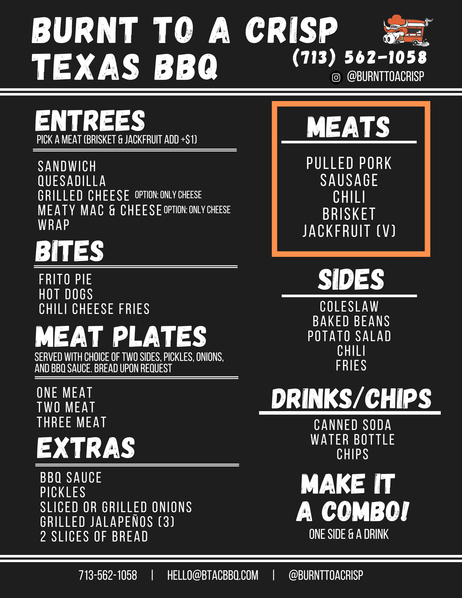 This is a photo of a menu. The menu belongs to Burnt to a Crisp BBQ food truck in Los Angeles, CA. They sell brisket, pulled pork, sausage, potato salad, fries, coleslaw, sodas, chips.